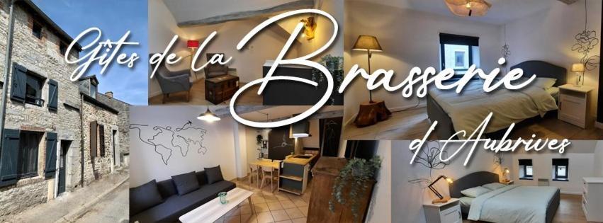 Les Gites De La Brasserie D'Aubrives La Malterie Et La Houblonniere Екстериор снимка